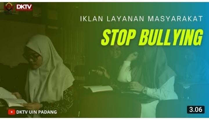Iklan Layanan Masyarakat: Stop Bullying!
