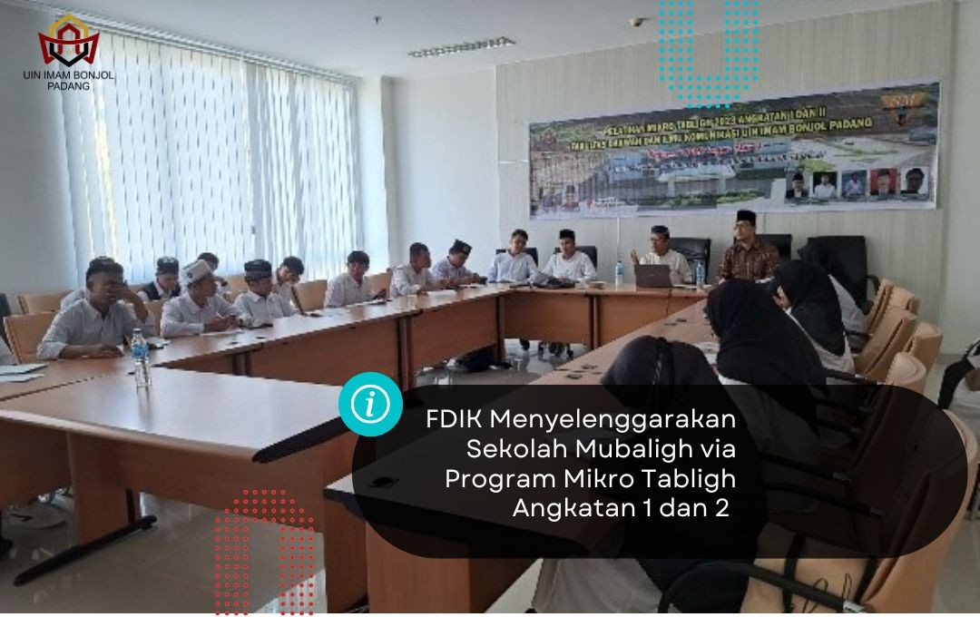 FDIK Menyelenggarakan Sekolah Mubaligh via Program Mikro Tabligh Angkatan 1 dan 2